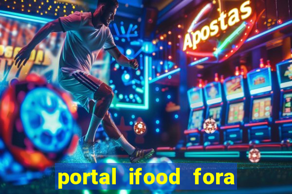 portal ifood fora do ar